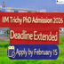 IIM Trichy PhD Admission 2026 Deadline Extended; Apply by February 15 @iimtrichy.ac.in